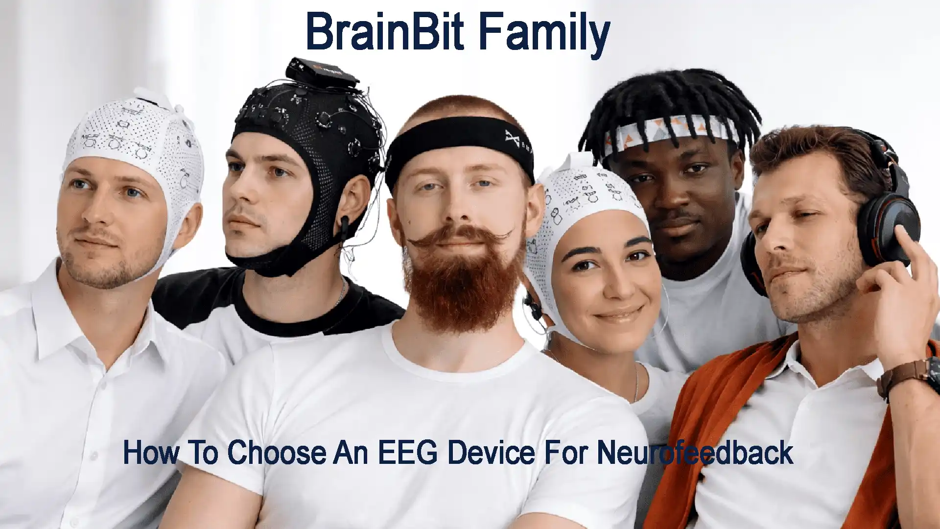 BrainBit Family - How To Choose An EEG Device For Neurofeedback