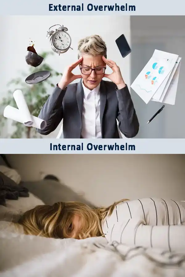 External Overwhelm vs Internal Overwhelm