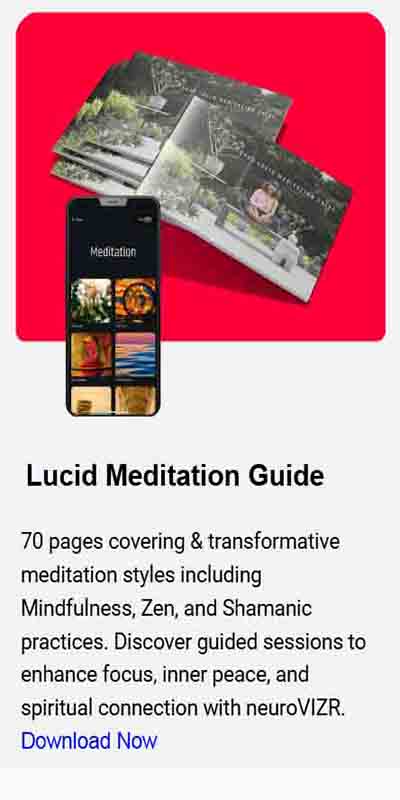 Neurovizr - Lucid Meditation Guide