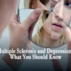 Multiple Sclerosis and Depression - What You Should Know