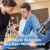 Multiple Sclerosis and Pain Management